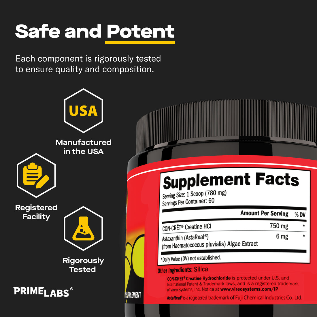 Creatine HCl + Recovery Supplement Facts panel headed Safe and Potent, listing 750mg CON-CRET creatine HCl and 6mg AstaReal astaxanthin per scoop, with USA-made badges